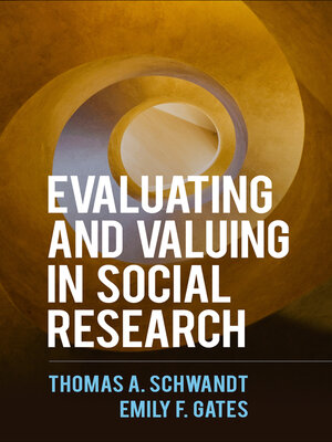 cover image of Evaluating and Valuing in Social Research